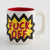 Slogans Ceramic Mug